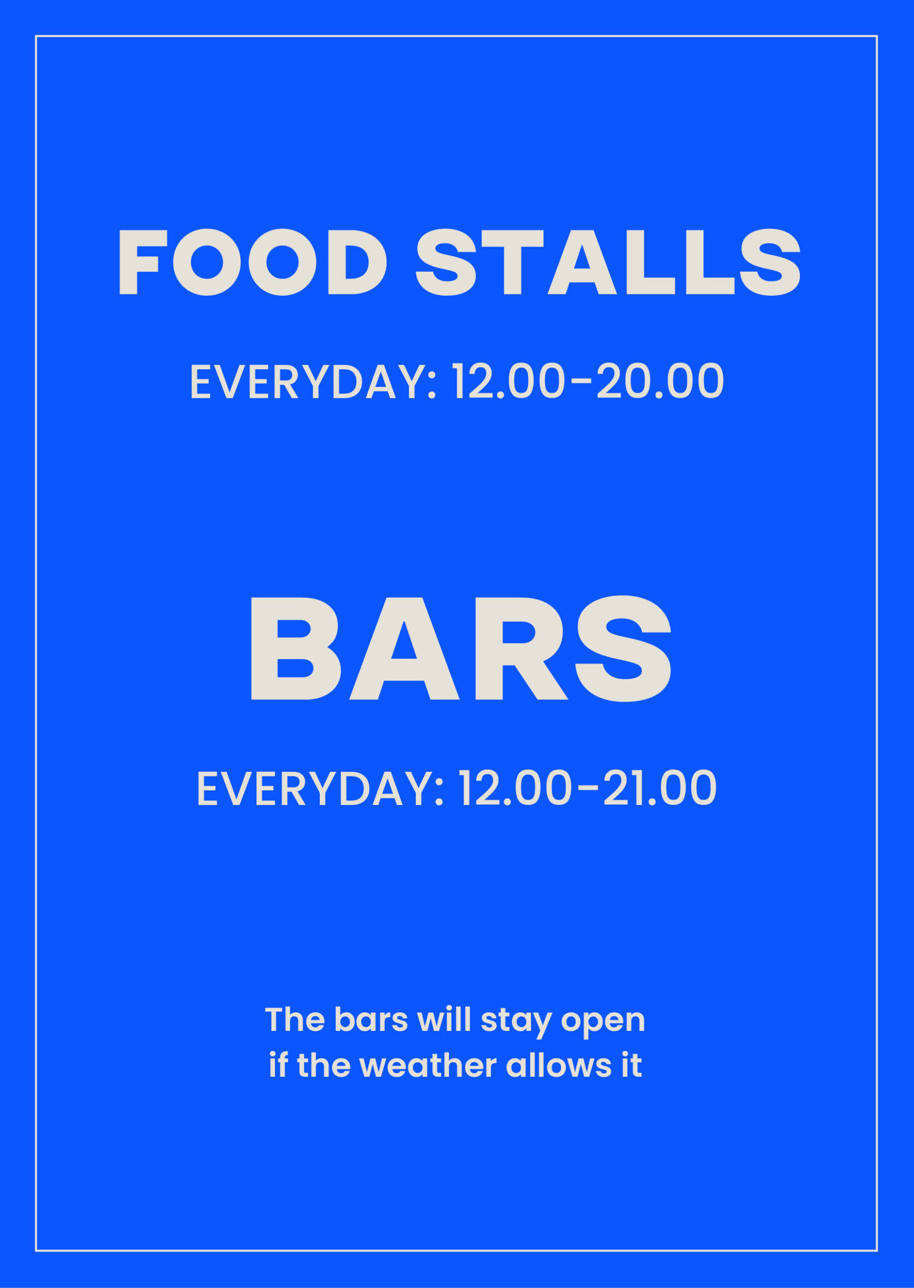 Opening hours at Broens Street Food